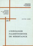 Couverture du livre « L'idéologie palestinienne de résistance » de Olivier Carre aux éditions Presses De Sciences Po