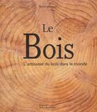 Couverture du livre « Bois » de Bryan Sentance aux éditions La Martiniere