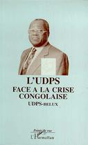 Couverture du livre « L'UDPS face à la crise congolaise » de  aux éditions L'harmattan