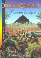Couverture du livre « Prisonniers des abysses » de  aux éditions Bayard Jeunesse