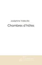 Couverture du livre « Chambres d'hotes » de Vallecillo-J aux éditions Editions Le Manuscrit