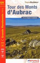 Couverture du livre « Tour des Monts d'Aubrac (édition 2013) » de  aux éditions Ffrp