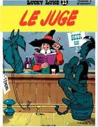 Couverture du livre « Lucky Luke Tome 13 : le juge » de Rene Goscinny et Morris aux éditions Dupuis