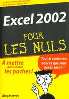 Couverture du livre « Excel ; editon 2002 » de Greg Harvey aux éditions First Interactive