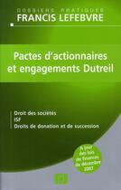 Couverture du livre « Pactes d'actionnaires et engagements Dutreil » de  aux éditions Lefebvre