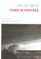 Couverture du livre « Vues D'Anvers » de Jan De Weck aux éditions Act Mem