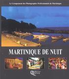 Couverture du livre « Martinique de nuit » de Gppm aux éditions Orphie