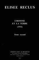 Couverture du livre « L'homme et la terre t02 » de Elisee Reclus aux éditions Tops