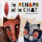 Couverture du livre « Le renard et le chat » de Sandra Dema et Antonio Boffa aux éditions Ane Bate