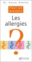 Couverture du livre « Les allergies » de Pascal Demoly aux éditions Arnaud Franel