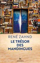 Couverture du livre « Le trésor des mandingues » de Rene Zahnd aux éditions Herodios