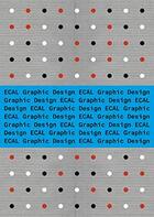 Couverture du livre « Ecal ; graphic design » de Angelo Benedetto aux éditions Jrp / Ringier