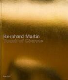 Couverture du livre « Bernhard Martin ; touch of charme » de Mark Gisbourne et Heike Munder aux éditions Hatje Cantz