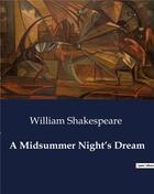 Couverture du livre « A midsummer night's dream » de William Shakespeare aux éditions Culturea