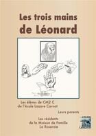 Couverture du livre « Les trois mains de leonard » de  aux éditions Le Lamantin