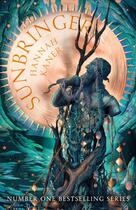 Couverture du livre « Sunbringer : The fallen gods book 2 » de Hannah Kaner aux éditions Harper Collins Uk