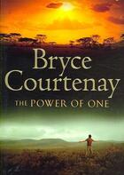 Couverture du livre « The power of one » de Bryce Courtenay aux éditions Penguin Books Uk