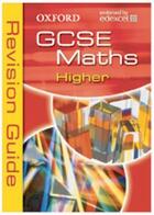 Couverture du livre « Oxford GCSE maths for Edexcel : higher revision guide » de Dave Capewell aux éditions Oxford Up Elt