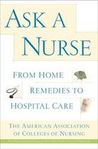 Couverture du livre « Ask a Nurse » de Amer Assoc Of Colleges Of Nurs David Lozell aux éditions Free Press