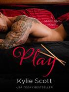 Couverture du livre « Play » de Kylie Scott aux éditions Pan Macmillan