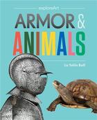 Couverture du livre « Armor/animals » de Yohlin Baill Elizabe aux éditions Princeton Architectural