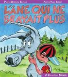 Couverture du livre « L'âne qui ne brayait plus » de Bertoli Pierre-Antoi aux éditions Éditions Du Vermillon