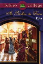 Couverture du livre « Au bonheur des dames » de Émile Zola aux éditions Hachette Education