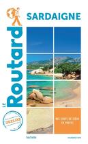 Couverture du livre « Guide du Routard : Sardaigne (édition 2021/2022) » de Collectif Hachette aux éditions Hachette Tourisme