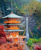 Couverture du livre « Le Japon à couper le souffle » de Sarah Dawalibi aux éditions Larousse