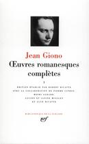 Couverture du livre « Oeuvres romanesques complètes Tome 1 » de Jean Giono aux éditions Gallimard