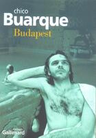 Couverture du livre « Budapest » de Chico Buarque aux éditions Gallimard