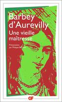 Couverture du livre « Une vieille maîtresse » de Jules Barbey D'Aurevilly aux éditions Flammarion
