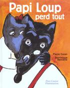 Couverture du livre « Papi loup perd tout » de Pierre Coran aux éditions Pere Castor