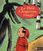 Couverture du livre « Le Petit Chaperon Rouge » de Jean-Francois Martin aux éditions Nathan