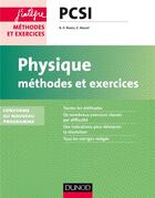 Couverture du livre « Physique ; pcsi ; méthodes et exercices (2e édition) » de Anne-Emmanuelle Badel et Emmanuel Angot aux éditions Dunod