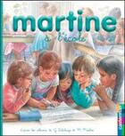 Couverture du livre « Mes premiers Martine Tome 15 » de Delahaye/Marlier Gil aux éditions Casterman