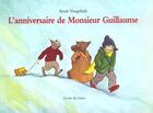 Couverture du livre « L'anniversaire de monsieur guillaume » de Anais Vaugelade aux éditions Ecole Des Loisirs