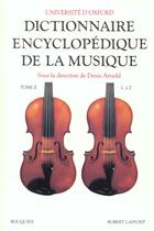 Couverture du livre « Dictionnaire encyclopedique de la musique - tome 2 - vol02 » de Arnold aux éditions Bouquins