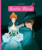 Couverture du livre « Barbe Bleue » de Anne Royer et Mayalen Goust aux éditions Lito
