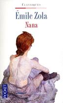 Couverture du livre « Nana » de Émile Zola aux éditions Pocket