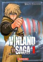 Couverture du livre « Vinland saga Tome 1 » de Makoto Yukimura aux éditions Kurokawa
