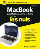 Couverture du livre « MacBook pour les nuls (7e édition) » de Mark L. Chambers et Jean-Pierre Cano aux éditions First Interactive