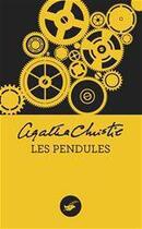 Couverture du livre « Les pendules » de Agatha Christie aux éditions Editions Du Masque