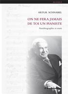 Couverture du livre « On ne fera jamais de toi un pianiste » de Artur Schnabel aux éditions Hermann