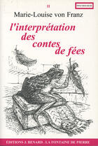 Couverture du livre « L'interprétation des contes de fées » de Marie-Louise Von Franz aux éditions Dauphin