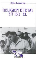 Couverture du livre « Religion et etat en israel » de Doris Bensimon aux éditions L'harmattan