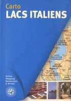 Couverture du livre « Lacs italiens (édition 2013) » de  aux éditions Gallimard-loisirs