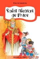 Couverture du livre « Saint Nicolas de Myre » de Odile Haumonte aux éditions Signe