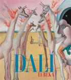 Couverture du livre « Salvador Dali ; Eureka » de Nathalie Gallissot aux éditions Somogy