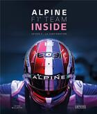 Couverture du livre « Alpine F1 team inside : saison 2 : la révolution » de Julien Billiotte aux éditions Amphora
